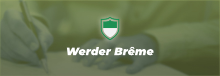 Officiel : le Werder Brême annone une prolongation