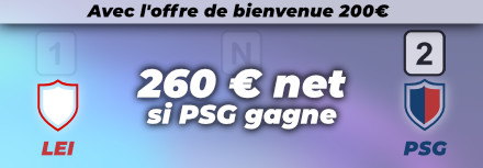 LDC Leipzig PSG 260 euros Bonus