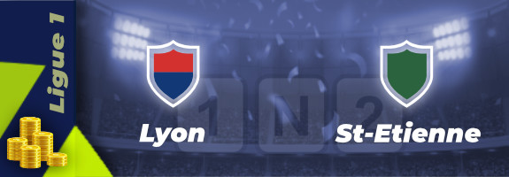 Pronostic Lyon (OL) Saint-Etienne, cotes et conseils pour parier