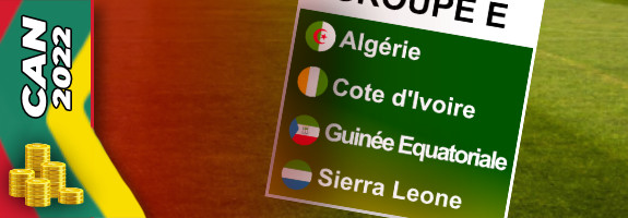 🔎 Pronostics Groupe E CAN 2022 : favoris, conseils et cotes