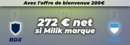 Promo bonus match Bordeaux Marseille 272 euros