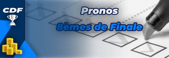 Pronostics huitièmes de finale coupe de france