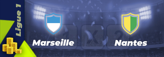 Pronostic Ligue 1 Marseille (OM) Nantes