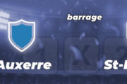 Pronostic Auxerre Saint-Etienne barrages Ligue 1 : cotes, stats et conseils pour parier | 26/05/22