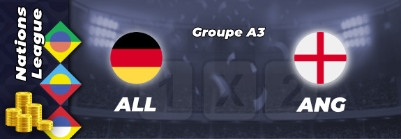 Pronostic Allemagne Angleterre match Ligue des Nations : cotes, stats et conseils pour parier | 07/06/22