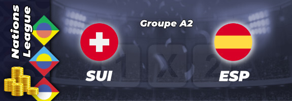 Pronostic Suisse Espagne match Ligue des Nations : cotes, stats et conseils pour parier | 09/06/22