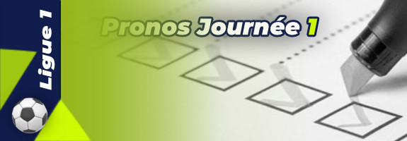 Pronostic Ligue 1 – 1ère journée – Matchs du 5,6 et 7 août 2022