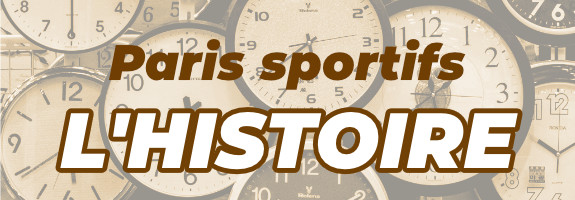 Paris sportifs historique