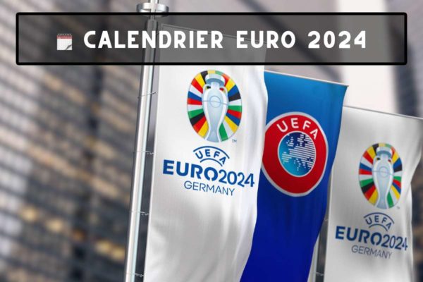 Calendrier Euro 2024: Un été passionnant en perspective !