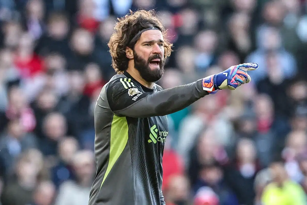 Un énorme coup se prépare avec Alisson Becker